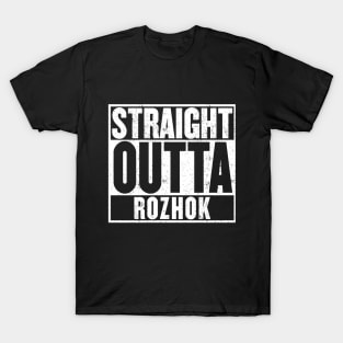 Straight Outta Rozhok T-Shirt T-Shirt